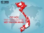 Để trở thành Đối Tác của Việt Thương Music
